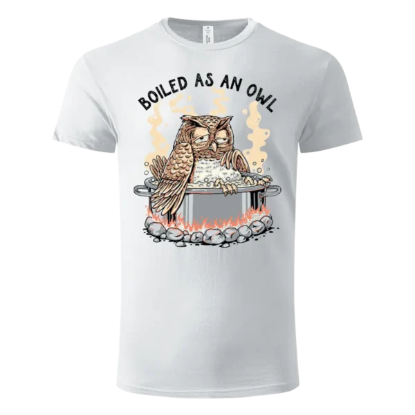Majica - Boiled as an owl
